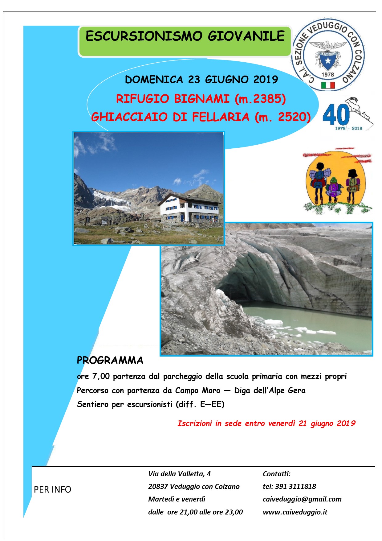 Domenica 23 giugno 2019 – Escursionismo giovanile – Rifugio Bignami – Ghiacciaio di Fellaria
