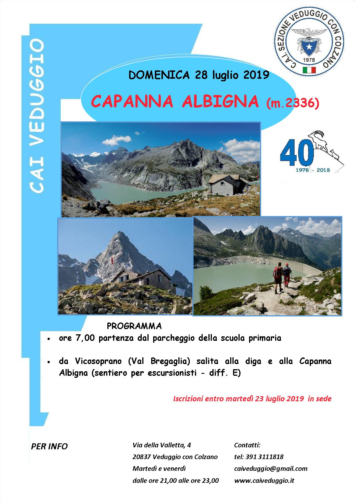 Domenica 28 luglio 2019 – Capanna Albigna (Val Bregaglia) – m.2336