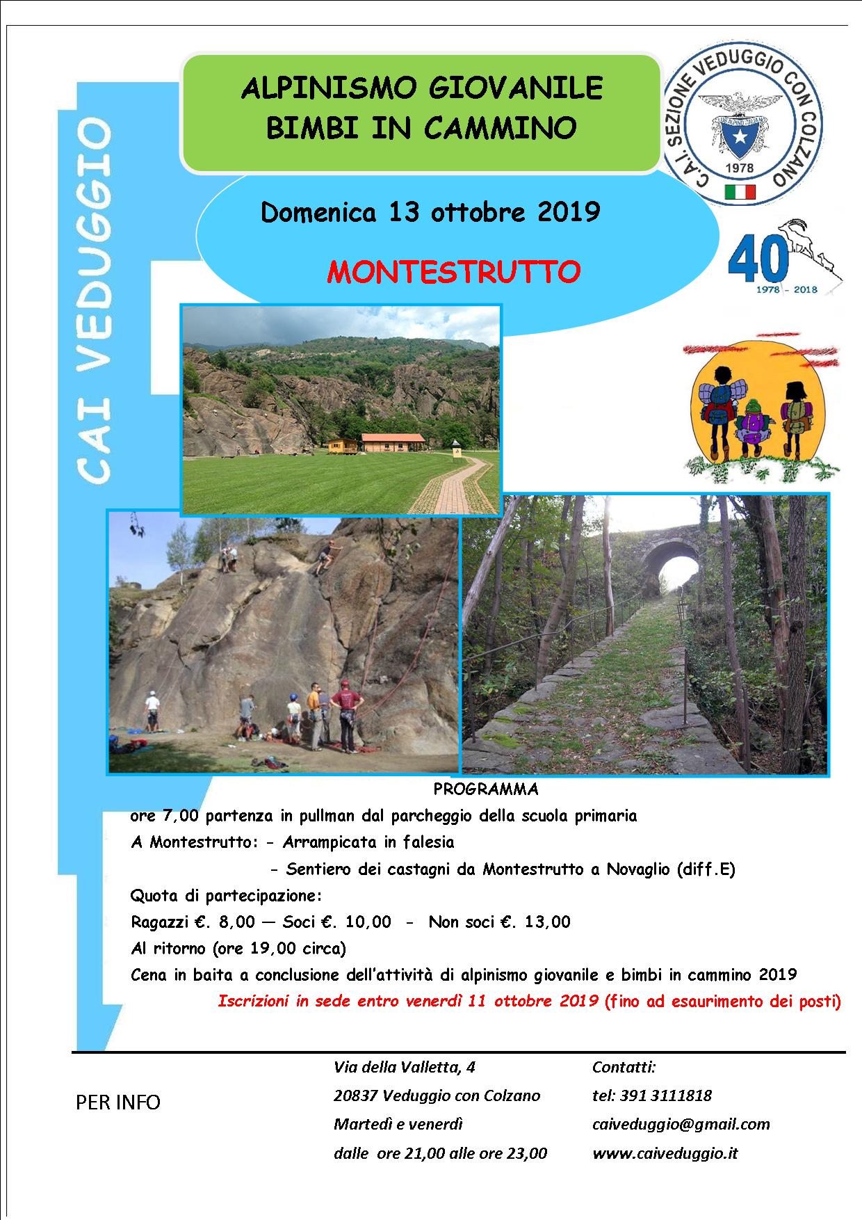 Domenica 13 ottobre 2019 – Alpinismo Giovanile/Bimbi in cammino – Escursione a Montestrutto