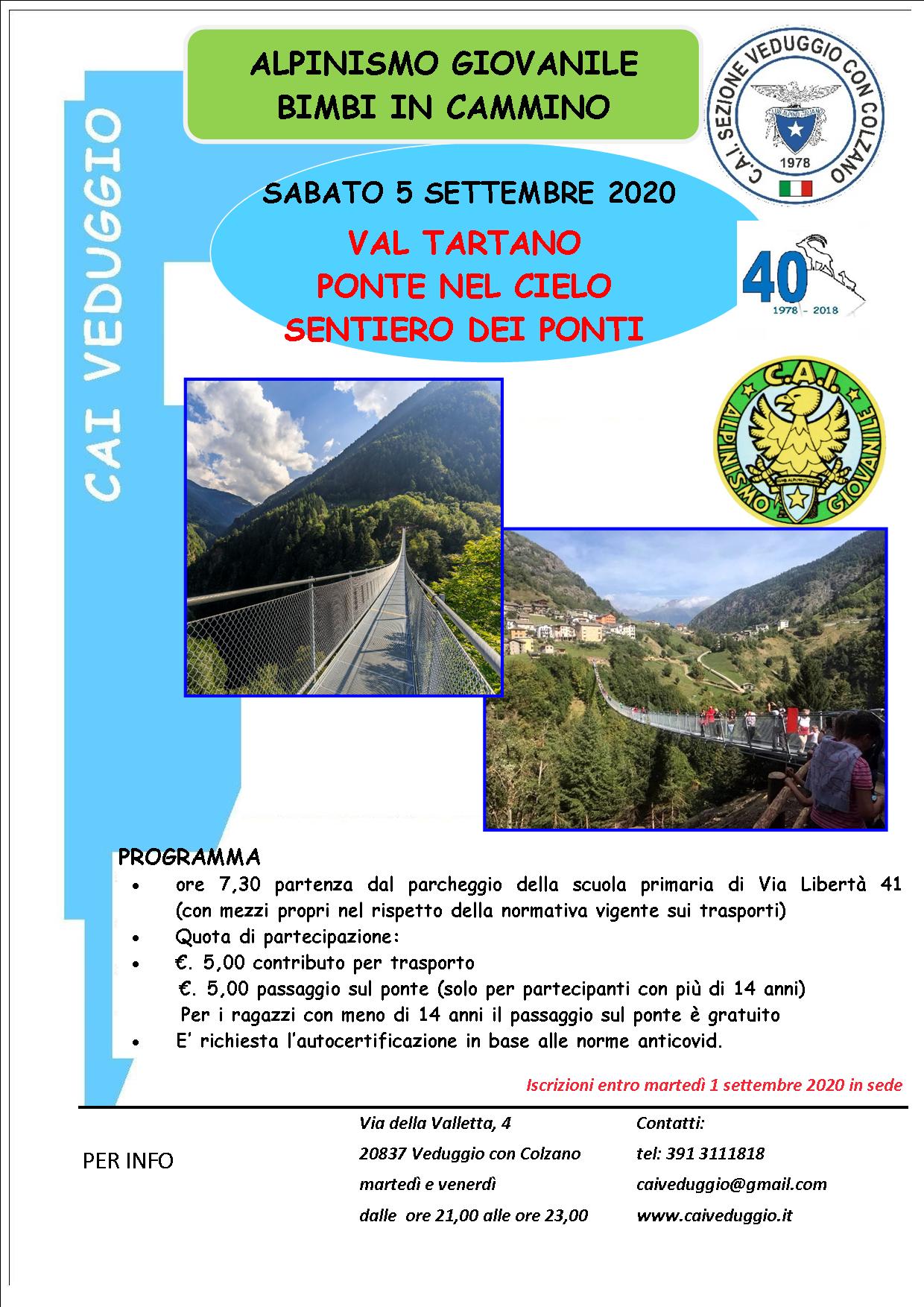 Sabato 5 settembre 2020 – Alpinismo Giovanile – Val Tartano-Ponte nel cielo – Sentiero dei ponti