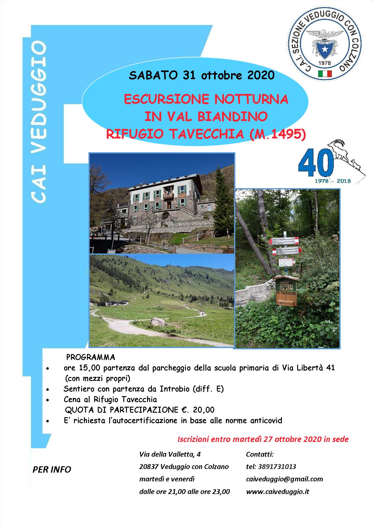 Sabato 31 ottobre 2020 – Escursione notturna in Val Biandino – Rifugio Tavecchia
