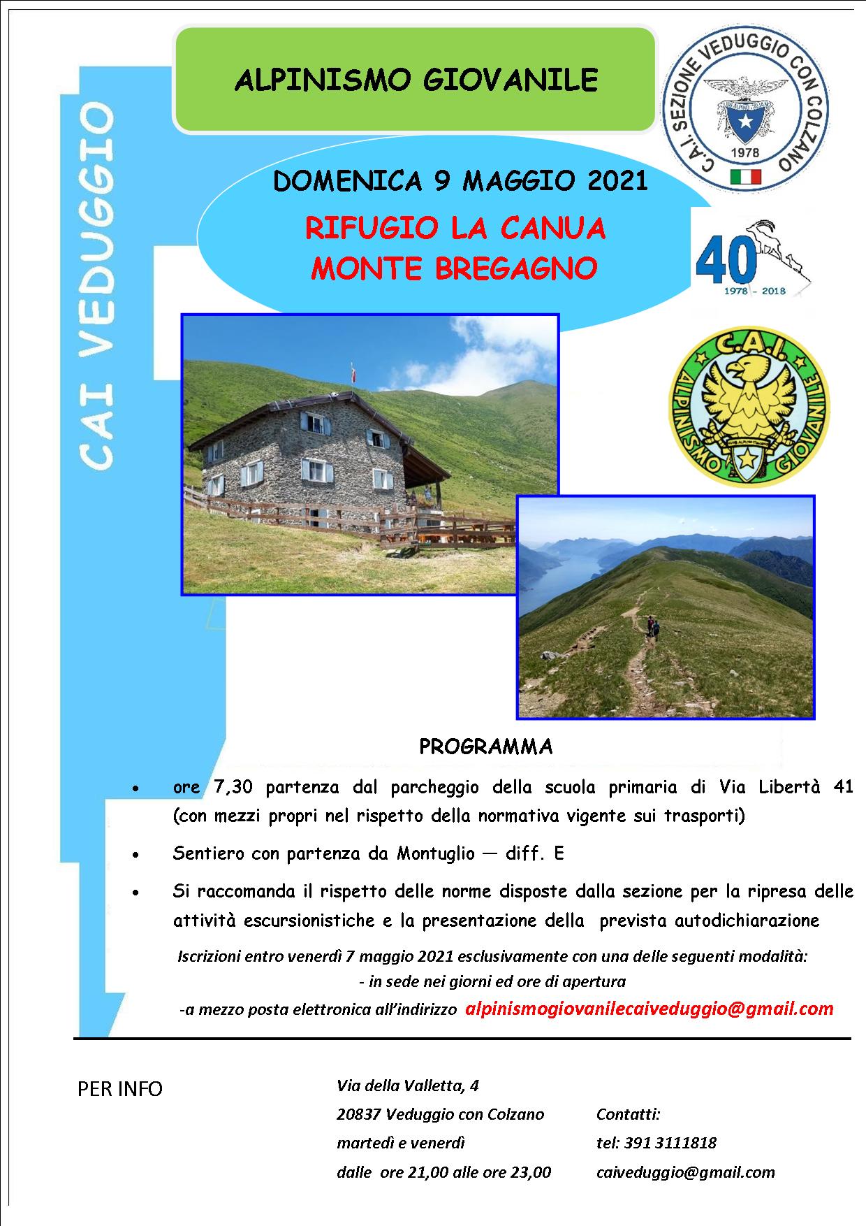 Domenica 9 maggio 2021 – Rifugio La Canua/Monte Bregagno – Alpinismo Giovanile
