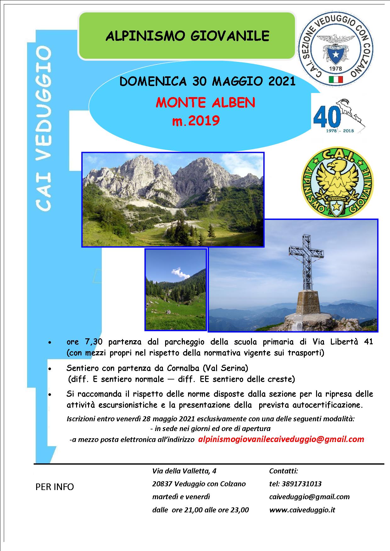 Domenica 30 maggio 2021 – Monte Alben – Baita Piazzoli