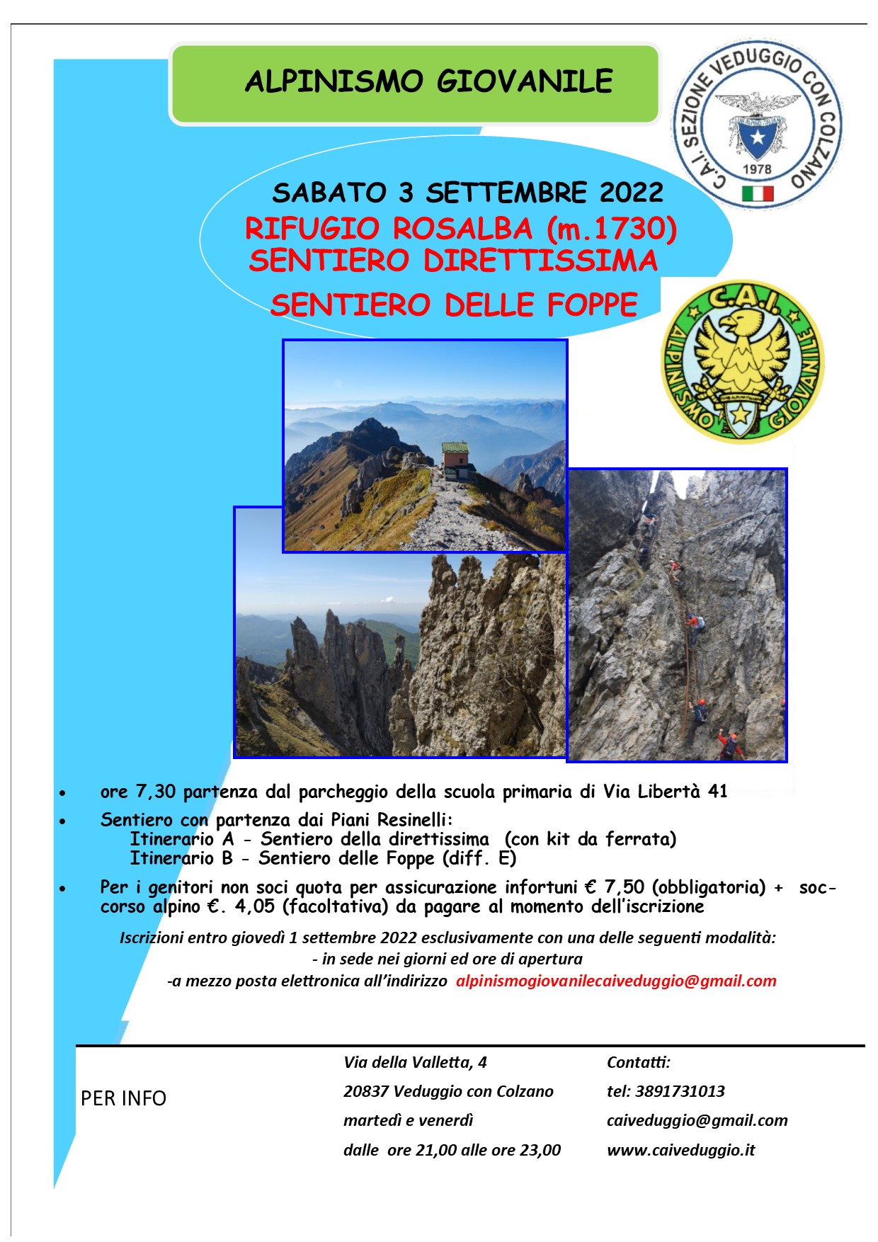 Sabato 3 settembre 2022- Rifugio Rosalba – Sentiero della Direttissima – Alpinismo Giovanile
