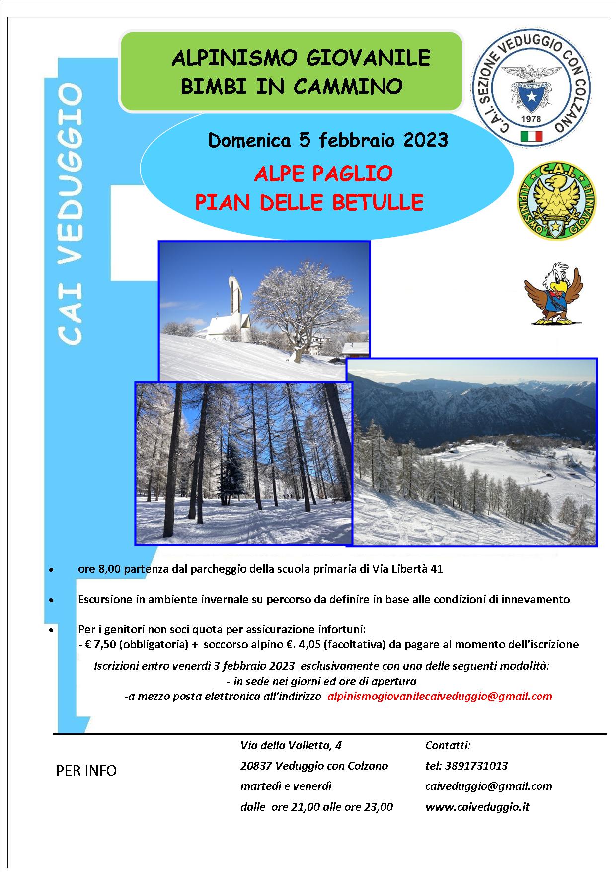 Domenica 5 febbraio 2023 – Alpe Paglio/Pian delle Betulle (Alpinismo giovanile e Bimbi in cammino)