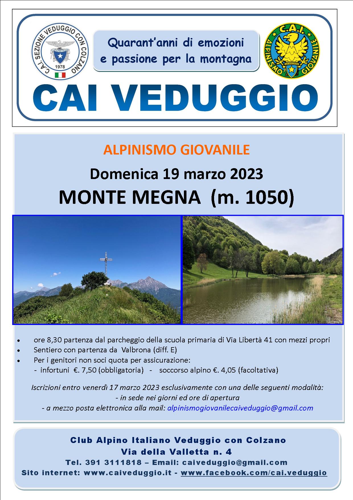Domenica 19 marzo 2023 –  Monte Megna – m. 1050 (Alpinismo Giovanile)