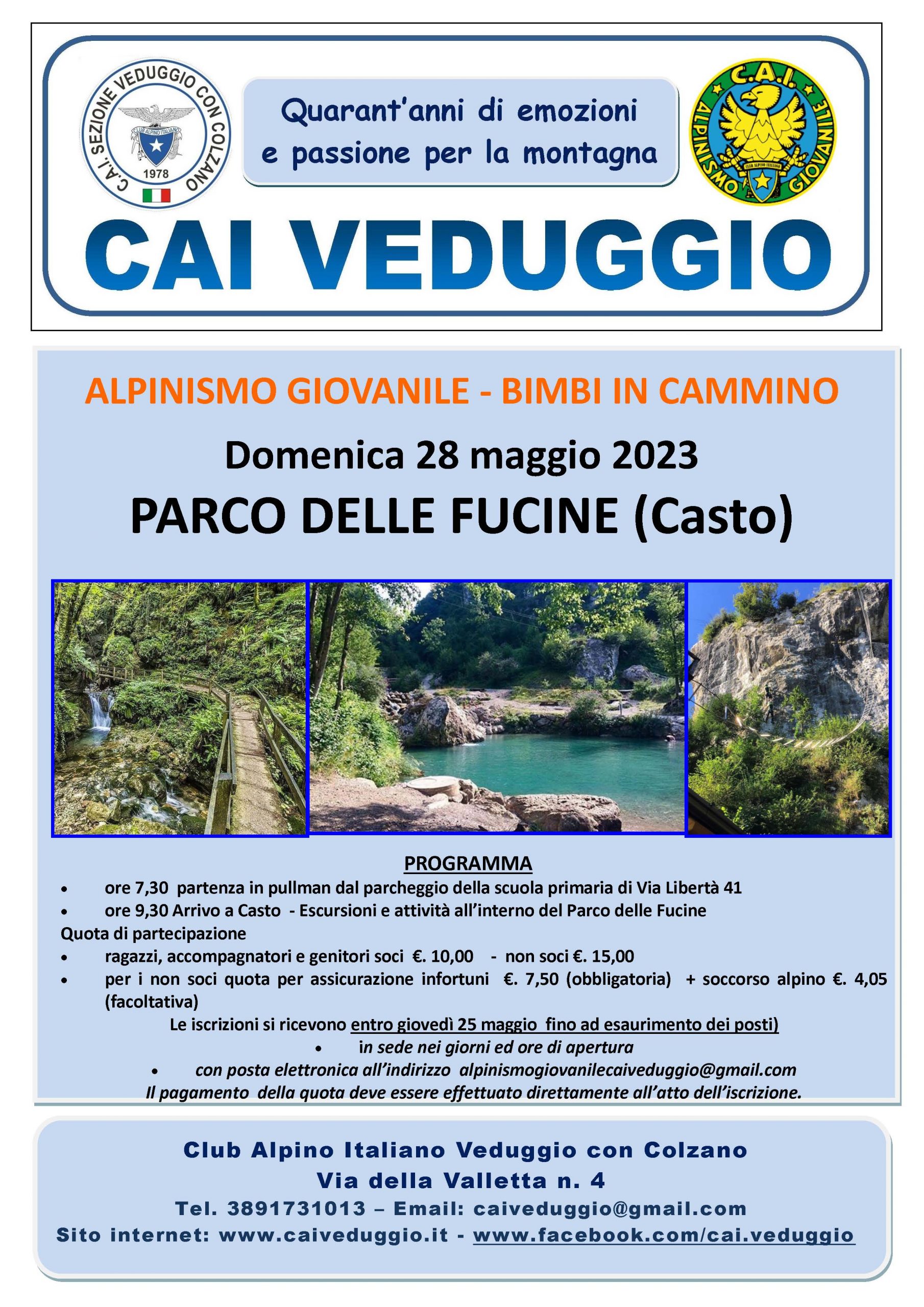 Domenica 28 maggio 2023 – Parco delle Fucine/Casto (Alpinismo Giovanile – Bimbi in cammino)
