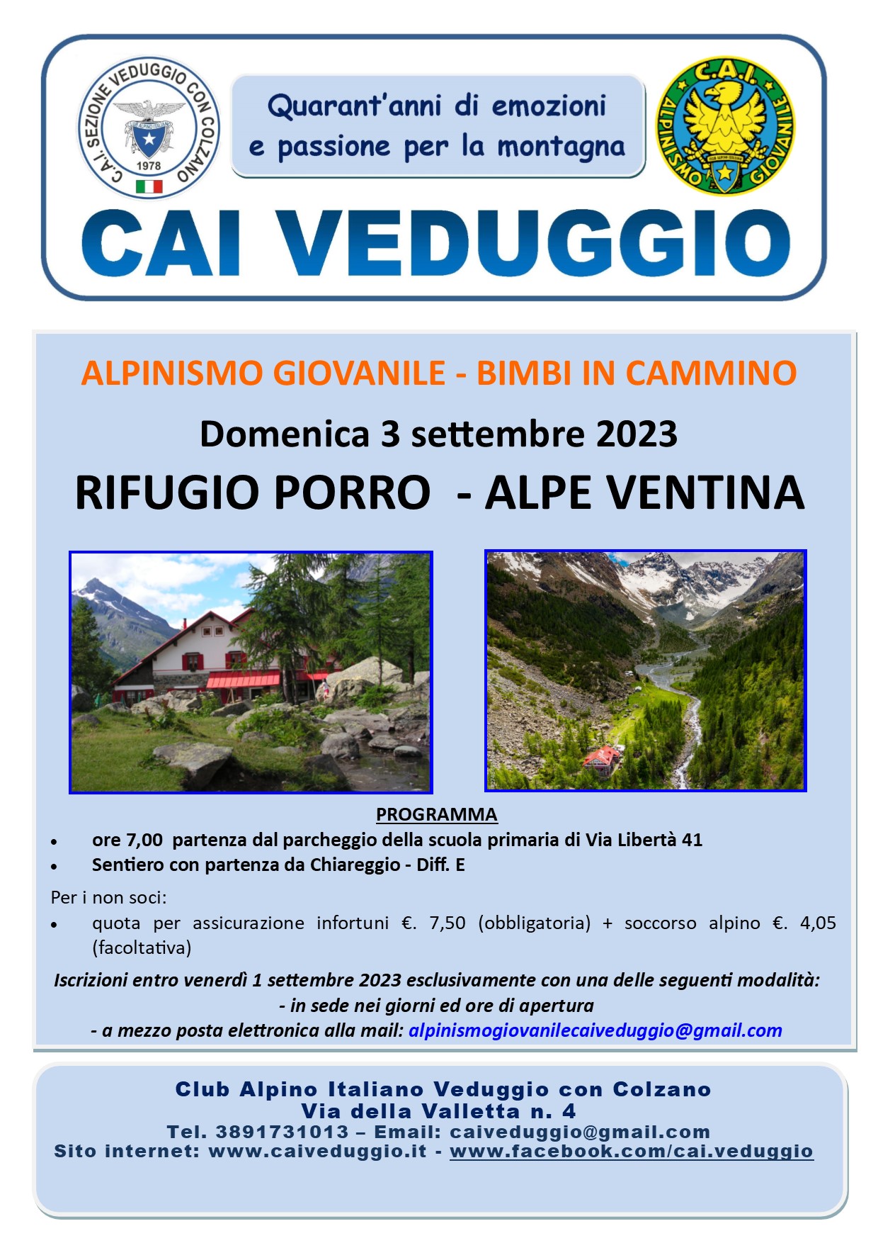 Domenica 3 settembre 2023 – Rifugio Porro/Alpe Ventina (Alpinismo Giovanile – Bimbi in cammino)