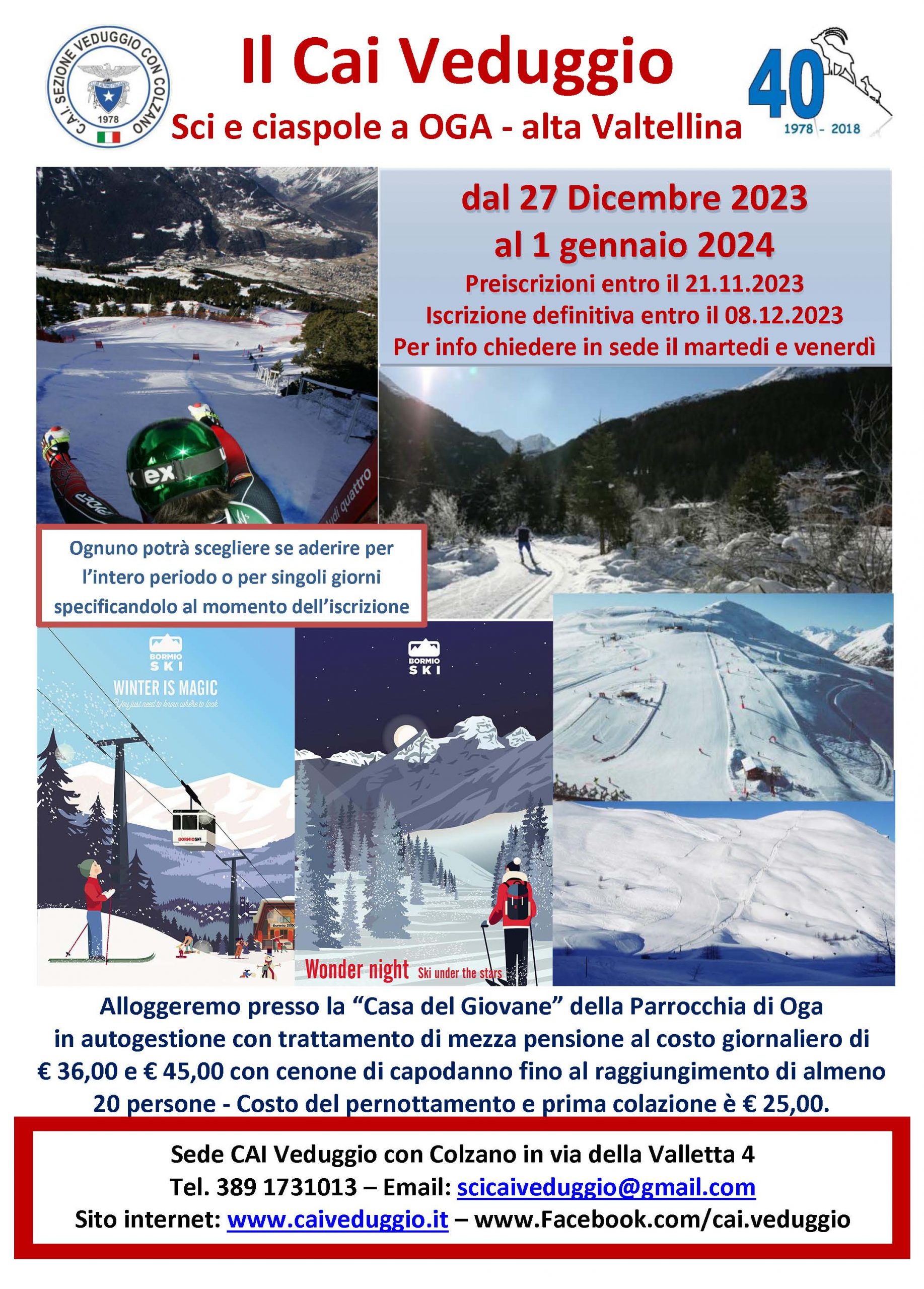 Sci e ciaspole ad Oga (alta Valtellina) dal 27 dicembre 2023 al 1 gennaio 2024