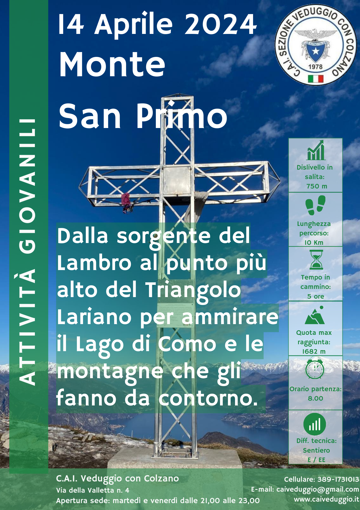 Domenica 14 aprile 2024 – Monte San Primo (Alpinismo Giovanile)