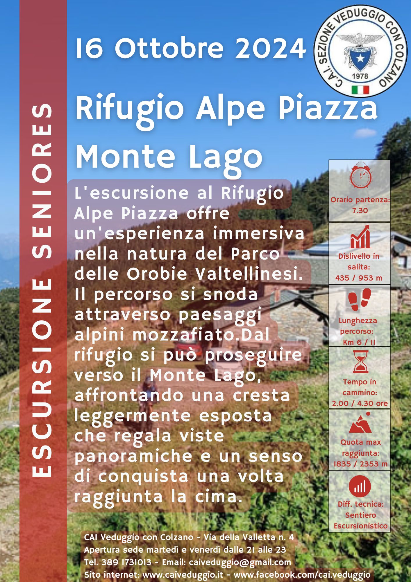 Mercoledì 16 ottobre 2024 – Rifugio Alpe Piazza/Monte Lago (Gruppo Seniores)