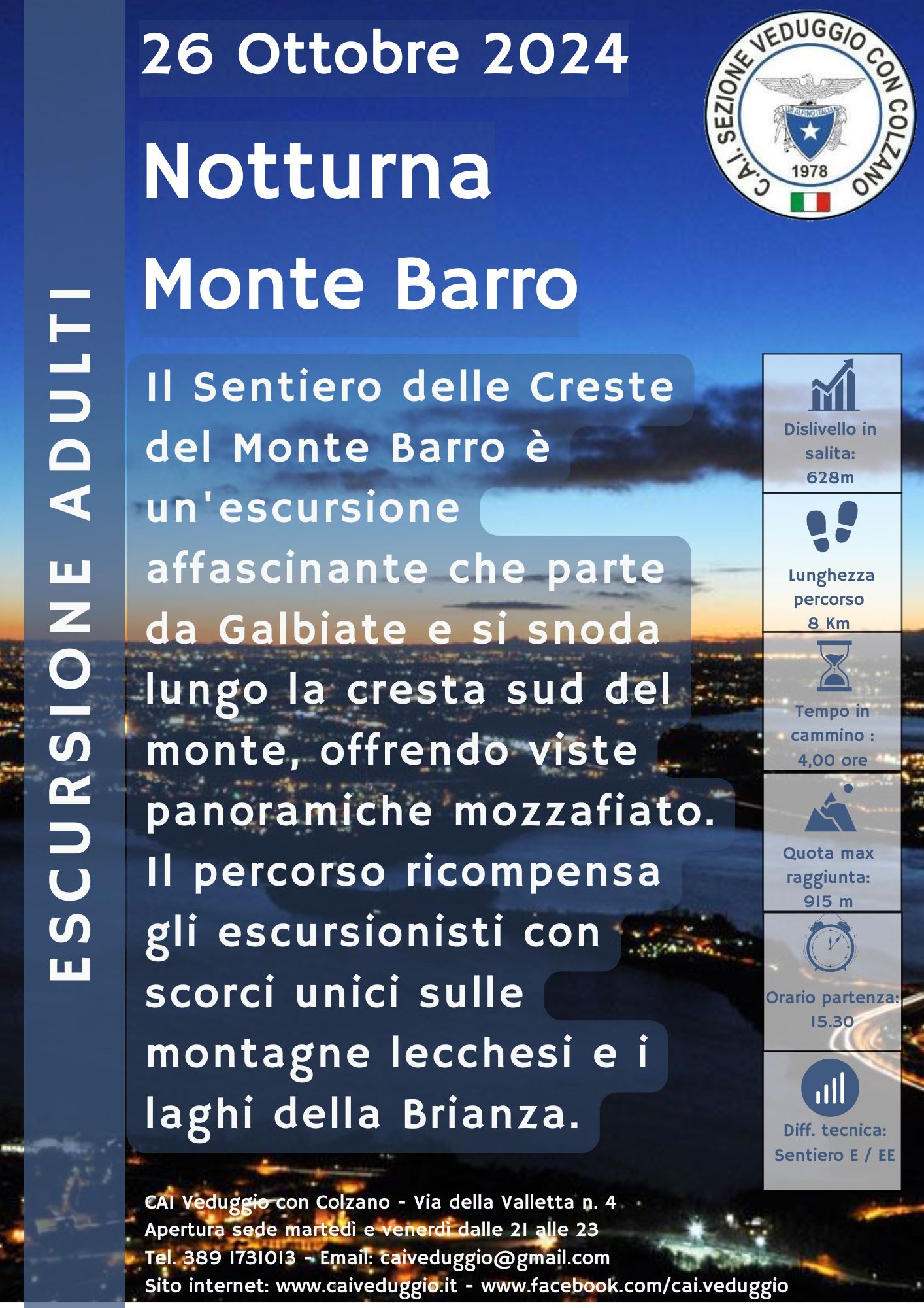 Sabato 26 ottobre 2024 – Monte Barro (escursione notturna)