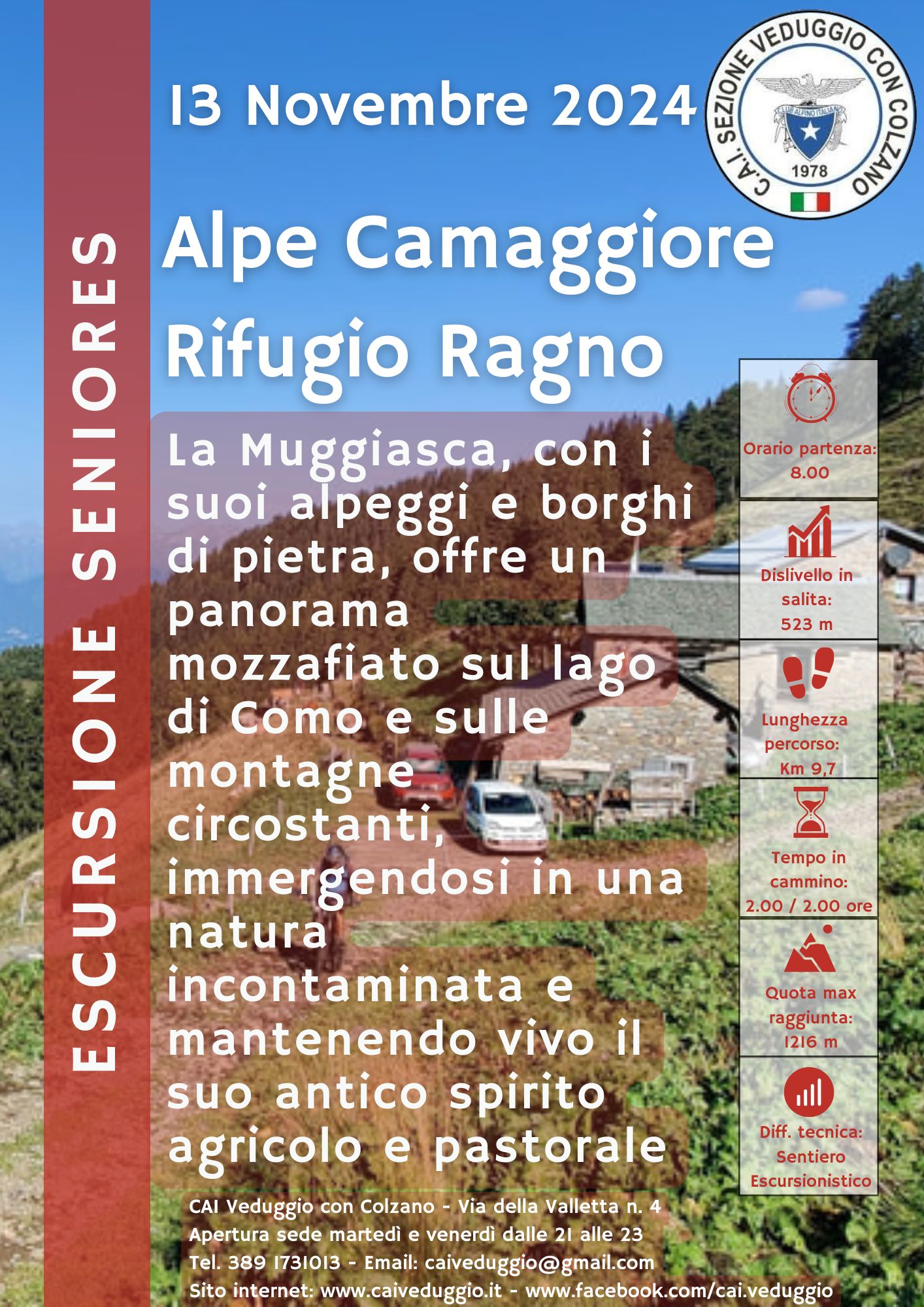 13 novembre 2024 – Alpe Camaggiore/Rifugio Ragno (Gruppo Seniores)